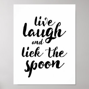 Affiches Vivent le rire et lèchent la cuillère