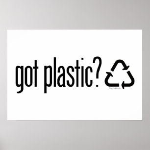 Affiches vous avez du plastique ? Panneau de recyclage