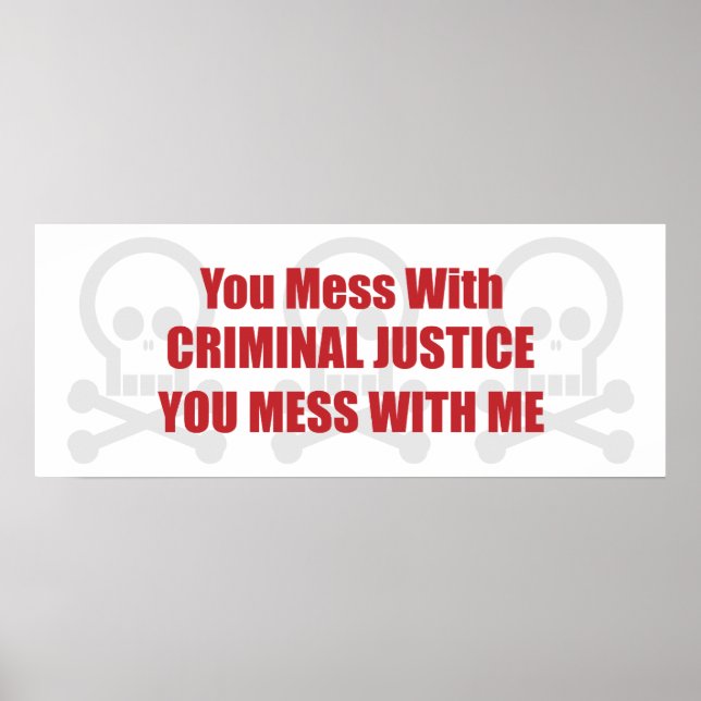 Affiches Vous Avez Un Mal Avec La Justice Pénale Vous Avez  (Devant)