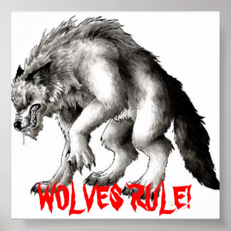 Affiches werewolf2, WOLVES RULE !