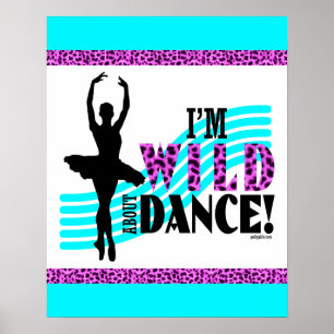 Affiches Wild About Dance
