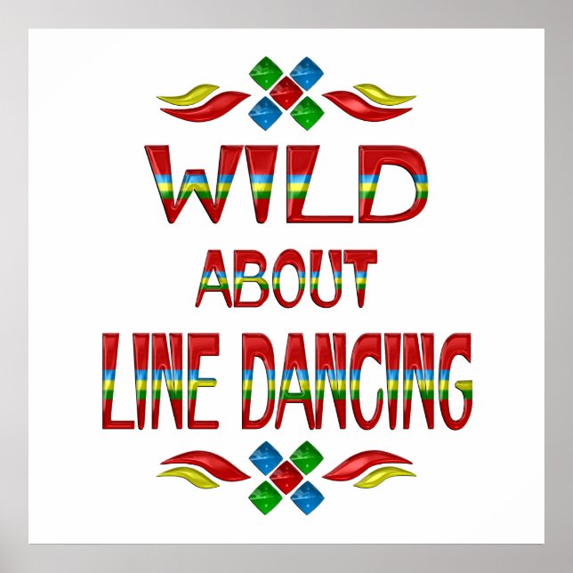 Affiches Wild About Line Dancing (Devant)