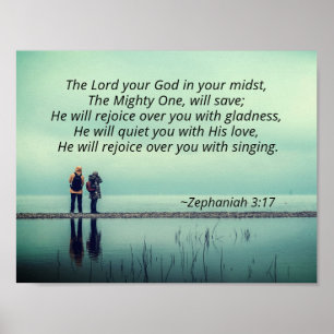 Affiches Zephaniah 3 He will rejoice over you with singing