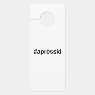 Affichette De Porte Hashtag SKI APRES