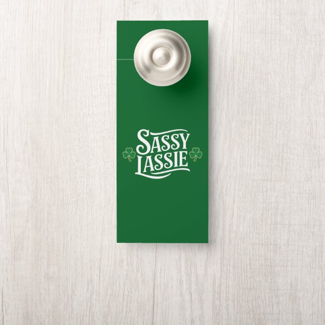 Affichette De Porte Jour de la Saint Patrick Sassy Lassie Funny Irish  (Sur le bouton)