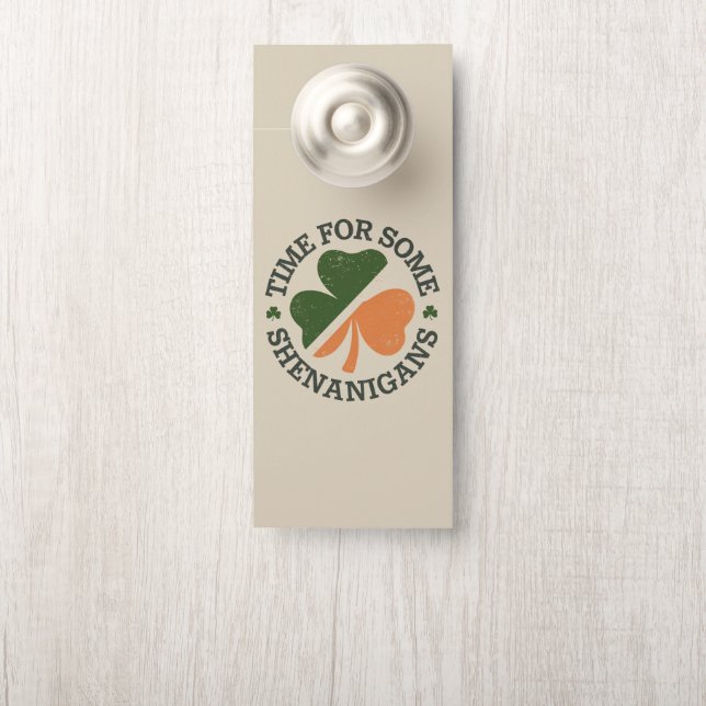 Affichette De Porte La St. Patrick's c'est l'heure de quelques bêtises (Sur le bouton)