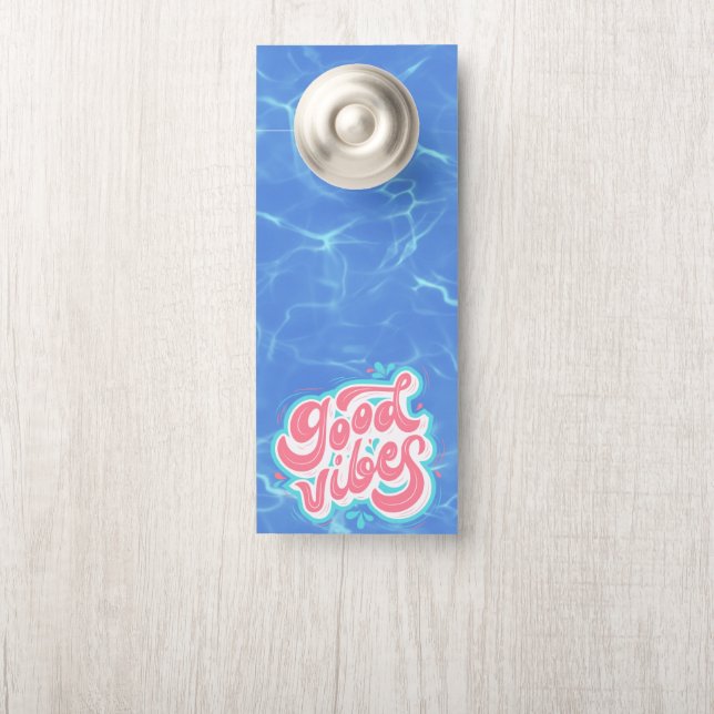 Affichette De Porte Plage/piscine Good Vibes (Sur le bouton)