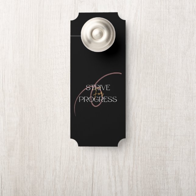 Affichette De Porte Porte Crochet S'efforcer Pour Le Progrès (Sur le bouton)