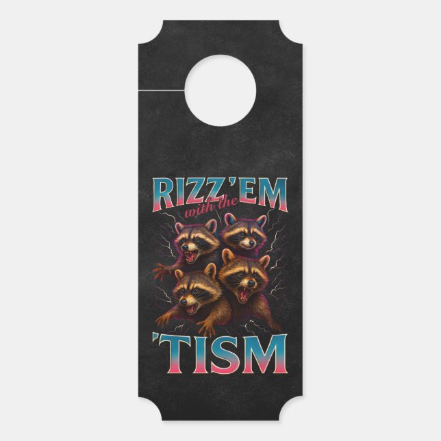 Affichette De Porte Rizz Em Avec Le Mème De Tisme Autisme Funny Racoon (Devant)