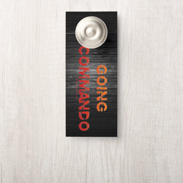 Affichette De Porte SlipperyJoe's Going Commando audacieuse lettre ora (Sur le bouton)