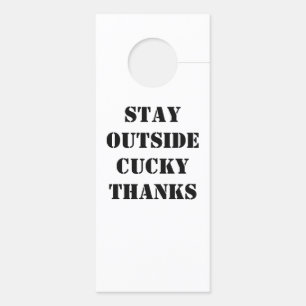 Affichette De Porte stay outside cucky