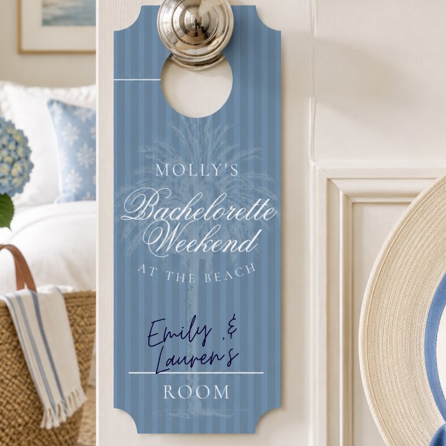 Affichette De Porte Week-end de célibataire à rayures bleues côtières (Coastal Blue Stripe Bachelorette Weekend Door Hanger)