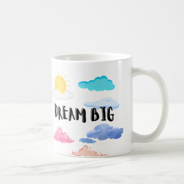 Affirmations positives | Rêver grand | Mug customi (Droite)