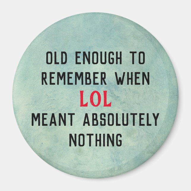 Age Humor Magnet (Devant)