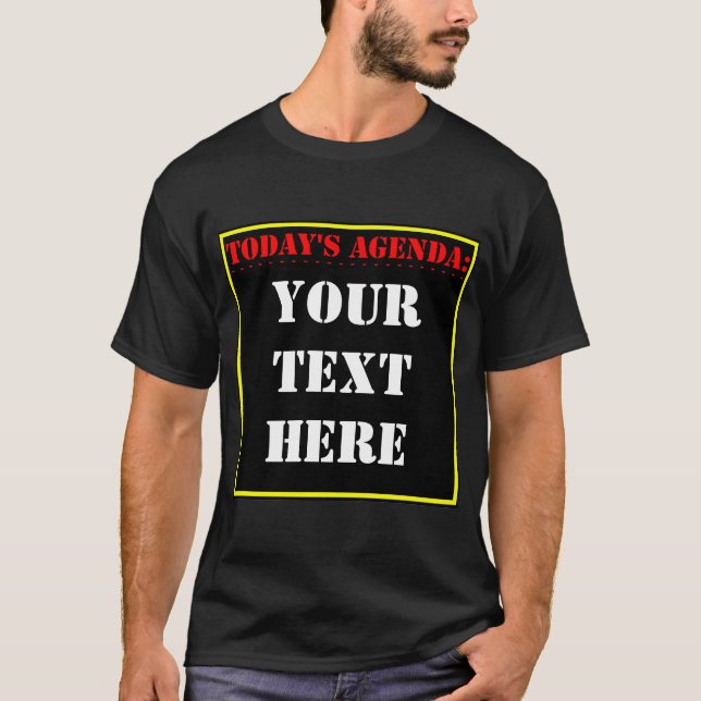 Agenda d'aujourd'hui : ? T-shirts (Devant)