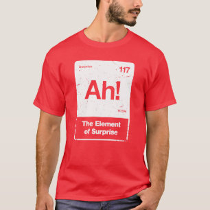 AH ! Le T-Shirt de l'Élément de Surprise - Projet