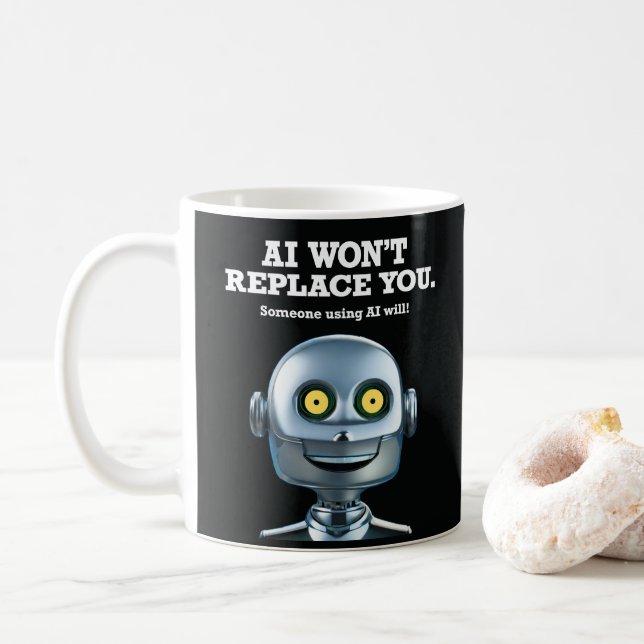 AI ne vous remplacera pas Mug v2 (Avec donut)