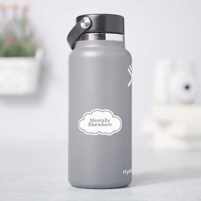 Ailleurs Mentalement - Autocollant Nuage Relatable (HydroFlask)
