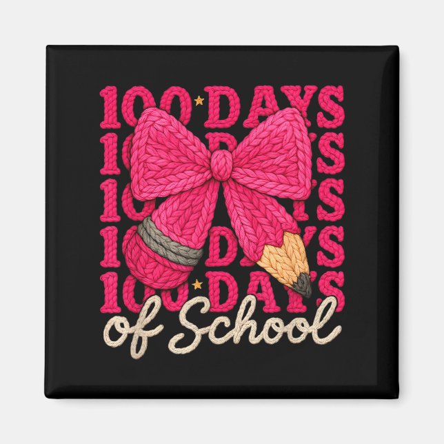 Aimant 100 Days Of School Crochet Bow Pencil 100th Day Of (Devant)