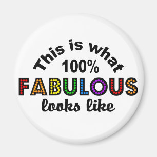 Aimant 100% FABULEUX