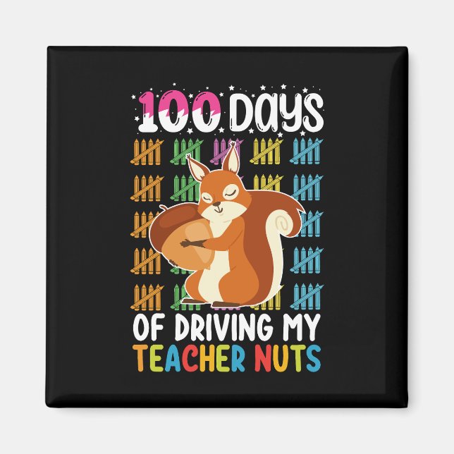 Aimant 100 jours à rendre mon professeur fou écureuil (Devant)