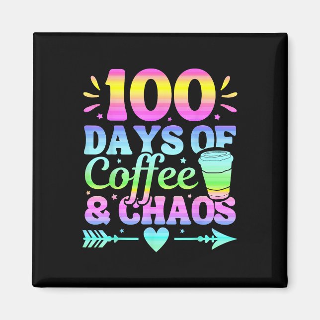 Aimant 100 Jours De Café Et Chaos 100E Jour D'École (Devant)
