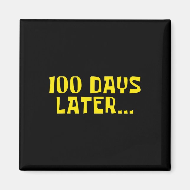Aimant 100 Jours De Chemise D'École 100E Jour Enseignants (Devant)