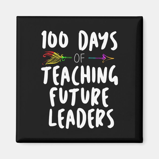 Aimant 100 Jours de Conception d'École Cadeau Pour Enseig (Devant)