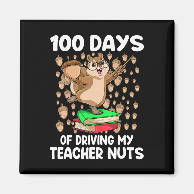 Aimant 100 Jours De Conduite Mon Enseignant Nuts 100E Jou (Devant)