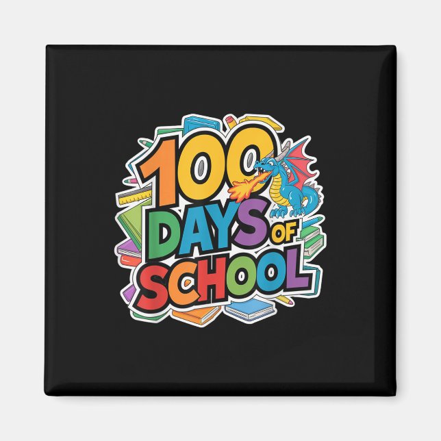 Aimant 100 Jours De Dragon Scolaire Thème Enfants Enseign (Devant)