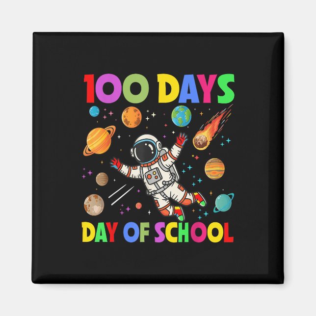 Aimant 100 Jours D'École Astronaut Spatial 100E Jour (Devant)