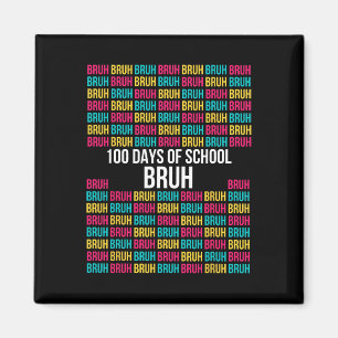 Aimant 100 Jours D'École Bruh Chemise - Facile 100E Jour