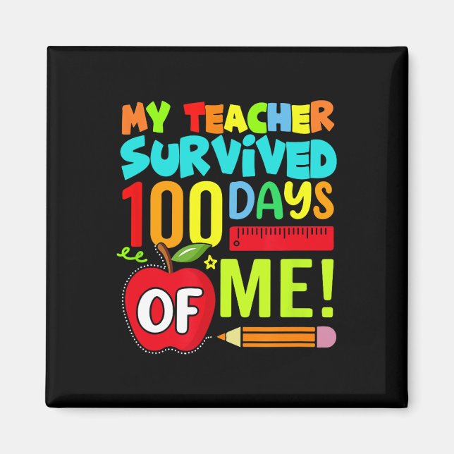 Aimant 100 Jours D'école Enseignant Jour 100e De L'école  (Devant)