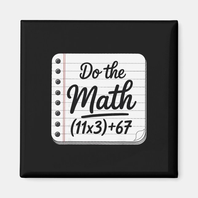 Aimant 100 jours d'école équation mathématique Faites le  (Devant)