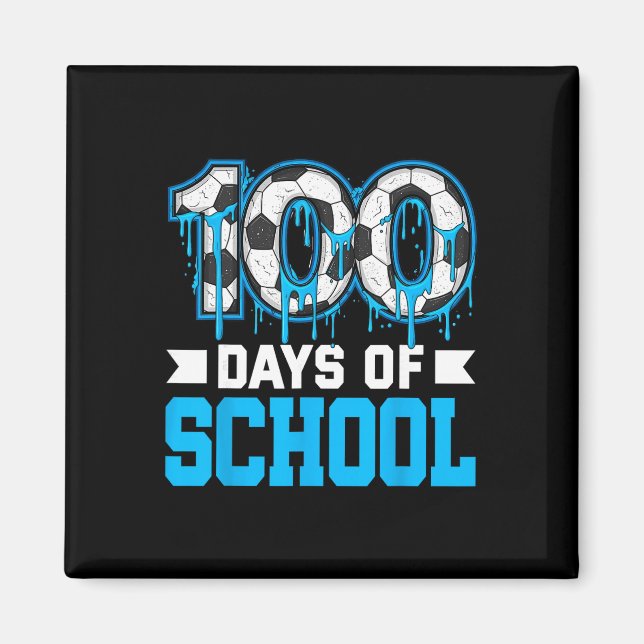Aimant 100 jours d'école Soccer Drip 100e jour d'école (Devant)