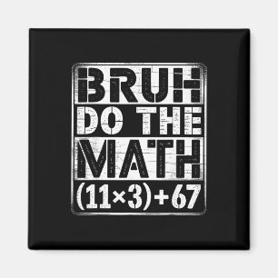 Aimant 100 Jours d'Équation Mathématique Scolaire Bruh Fa