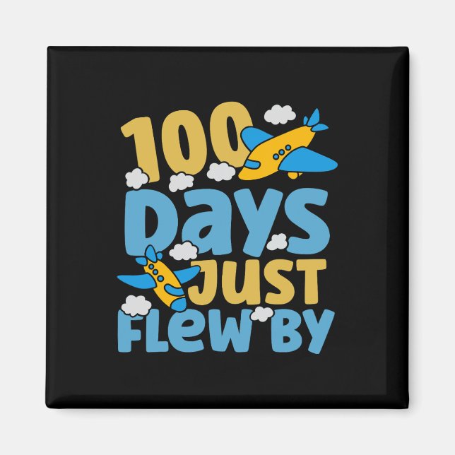 Aimant 100 Jours Mignons Juste Piloté Par Avion 100 Jours (Devant)