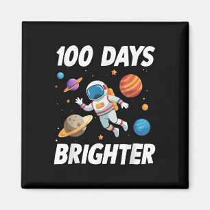 Aimant 100 Jours Plus Brighter Astronaut 100e Jour De