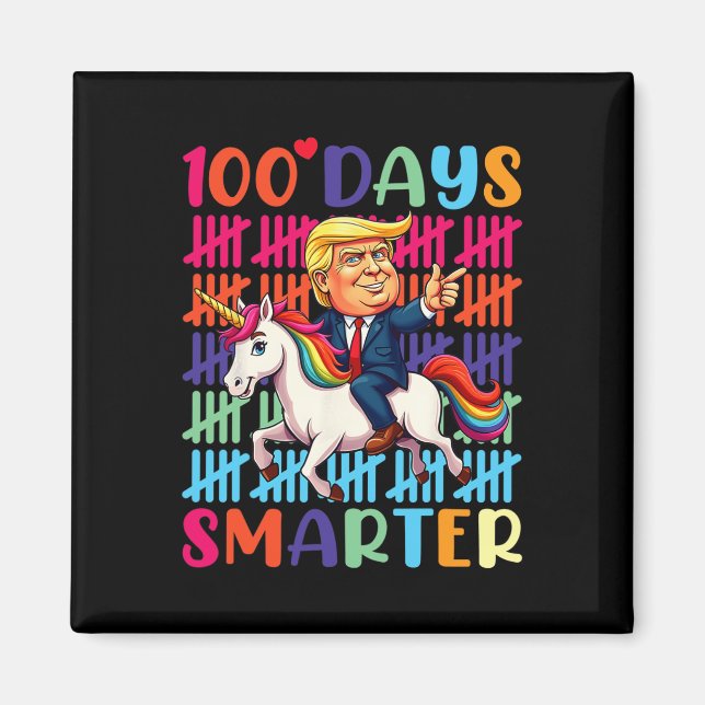 Aimant 100 Jours Trump Smarter À L'Épreuve Un T-rex Tea D (Devant)