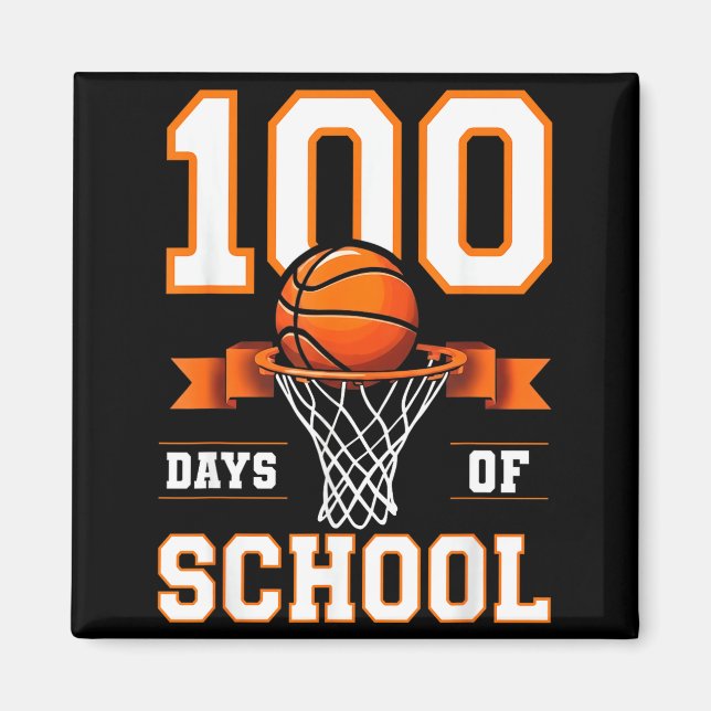Aimant 100th Day Of School Basketball Kids 100 Days Of Sc (Devant)