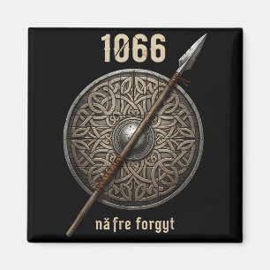 Aimant 1066 Naefre Oublie Jamais Angleterre Viking Forget