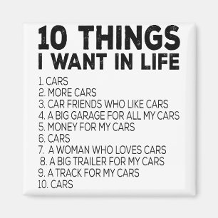 Aimant 10 Ce Que Je Veux Dans Ma Vie 1. Voitures 2. Plus
