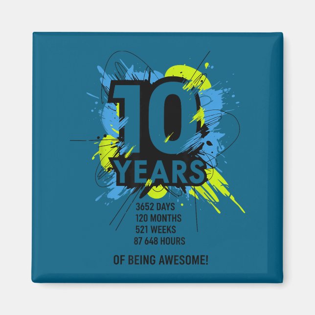 Aimant 10 Years Of Being Awesome 10th Birthday Girl Boy D (Devant)