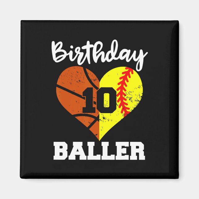 Aimant 10e Anniversaire Baller Fun 10 Anniversaire Softba (Devant)