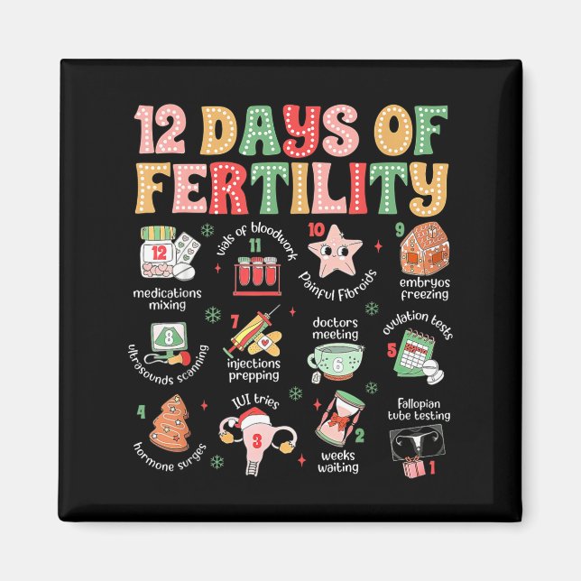 Aimant 12 Jours De Fertilité Ivf Infirmière Noël Ob Gyn T (Devant)