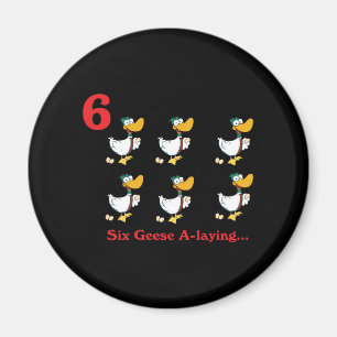 Aimant 12 jours six oies pondent