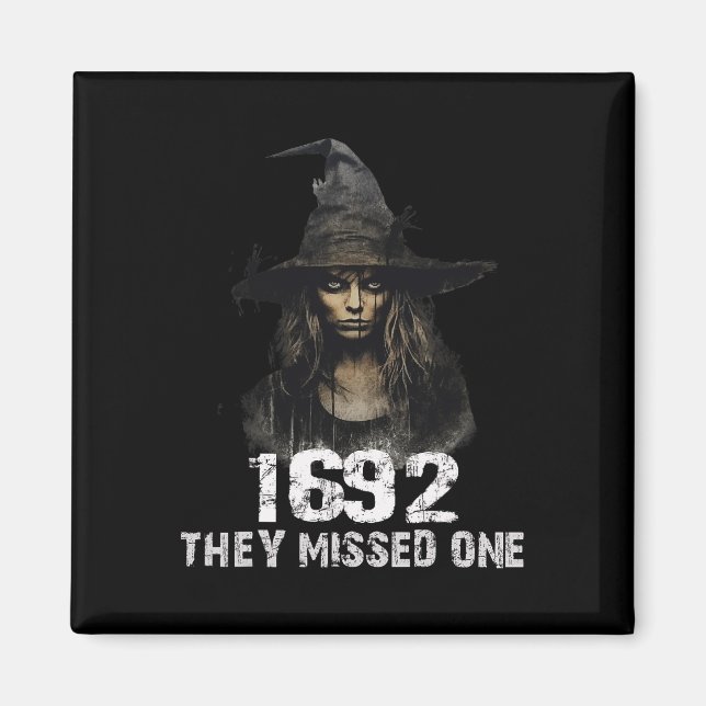 Aimant 1692 Ils Ont Manqué Un Drôle Salem Halloween 3 (Devant)