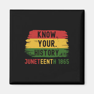 Aimant 1865 Junetdix Connaissez votre histoire noire