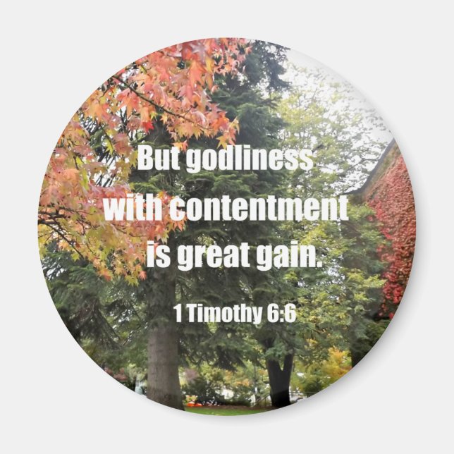 Aimant 1 Timothée 6:6 Mais la divinité avec le contenteme (Devant)