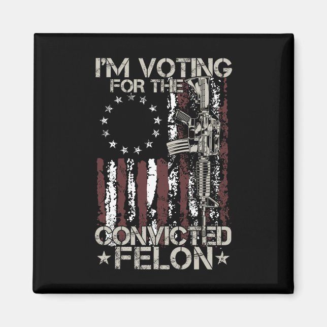 Aimant 2024 Condamné Felon - Je vote Condamné Felon (Devant)